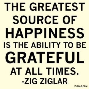 The secret to the happiest days of your life Gratitude Ziglar 300x300
